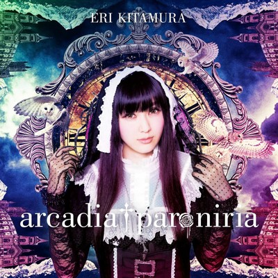 Kitamura Eri Arcadia Paroniria (CD) (UK IMPORT)