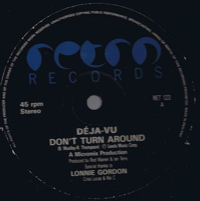 Déja-vu - Don't Turn Around (12'')