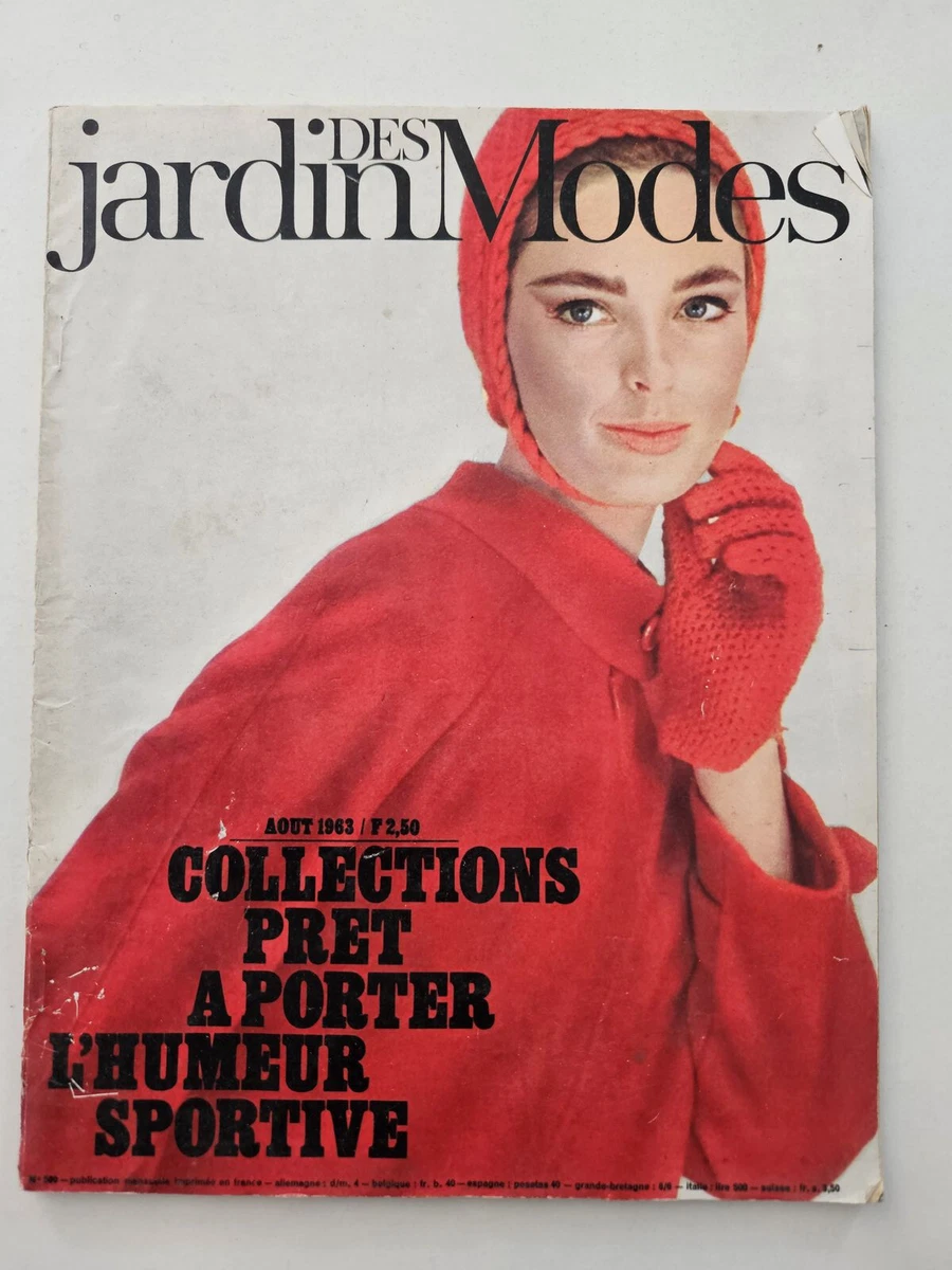 A la Recherche des Modes Perdues et Oubliées : Jardin des Modes - Juin