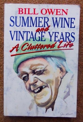 SUMMER WINE AND VINTAGE YEARS by Owen, Bill 0860519856 FREE Shipping