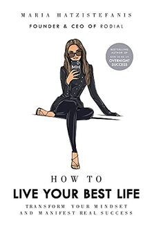 How to Live Your Best Life: Transform your mindset and m... | Buch | Zustand gut