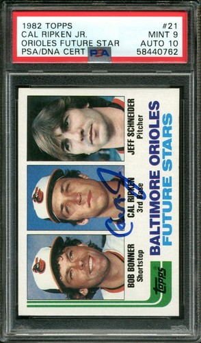 1982 TOPPS #21 CAL RIPKEN JR. RC ORIOLES HOF PSA 9 DNA AUTO 10