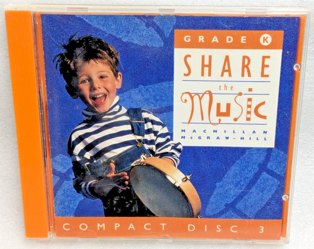 Share The Music Grade K Disc 3 Macmillan McGraw-Hill (CD, 1995