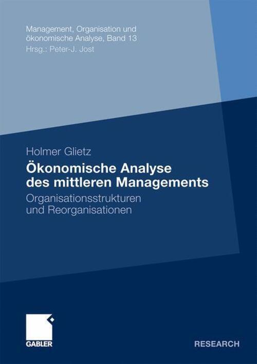 Thumbnail - Holmer Glietz | Ökonomische Analyse Des Mittleren Managements |
