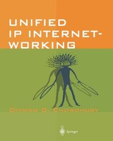 Dhiman D. Chowdhury | Unified IP Internetworking | Taschenbuch | Englisch (2001)