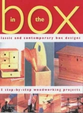 In the Box : Classic and Traditional Box Designs: 15 Step-By-Step