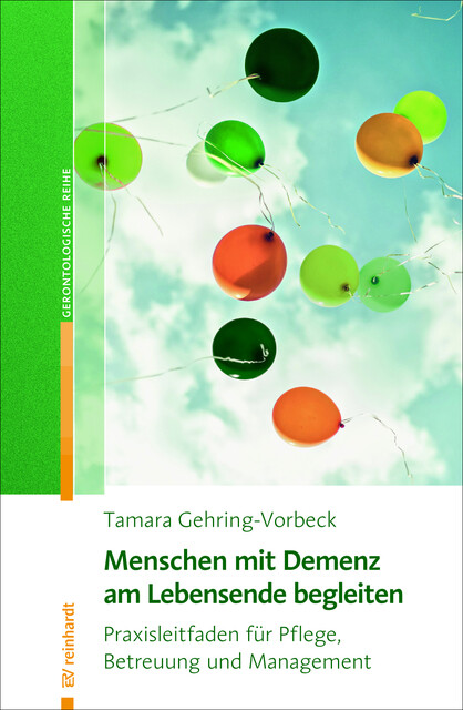 Thumbnail - Menschen Mit Demenz Am Lebensende Begleiten Tamara Gehring-vorbeck