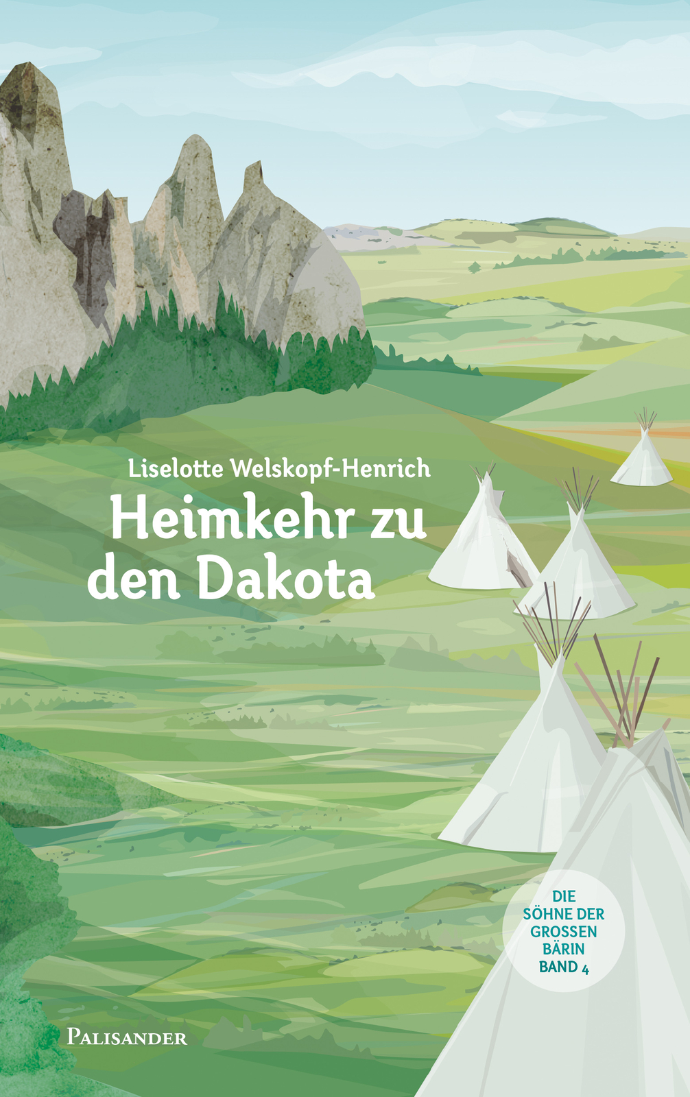 Liselotte Welskopf-henrich; Claudia Lieb / Heimkehr Zu Den Dakota