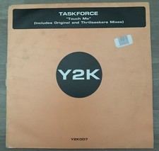 Taskforce ? Touch Me - 12" Vinyl - Y2K