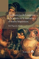 Pol Popovic Karic | Confluencias Del Contraste Y La IroníA En La Narrativa Y...