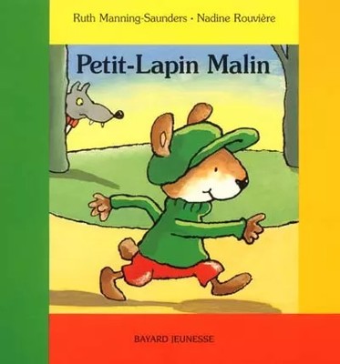 Cleveres kleines Kaninchen, Ruth Manning-Saunders und Nadine Rouvière
