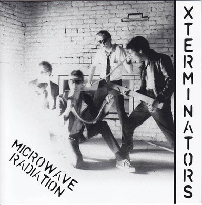 Xterminators - Microwave Radiation (7'', Single, RE) (Near Mint (NM or M-)) - 394