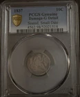 1837 Small Date Seated Liberty Dime PCGS Good Details...................Lot 6021