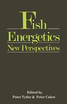 Fish Energetics: New Perspectives, Tytler, Calow 9789401179201 Free Shipping-,