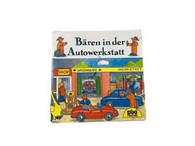Bären in der Autowerkstatt pixi Bücher 743 Gerald Hawksley Carlsen 1997 Miniheft
