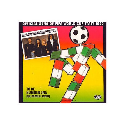 Giorgio Moroder Project - To Be Number One (Summer 1990) (VINYL)
