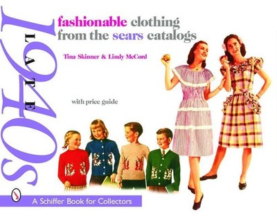 Fashionable Clothing from the Sears Catalogs Late 1940s Tina Skinner