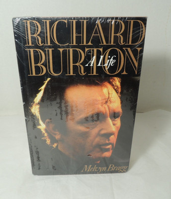 Richard Burton A Life by Melvyn Bragg Hardcover Dust Jacket NEW/Sealed 1998