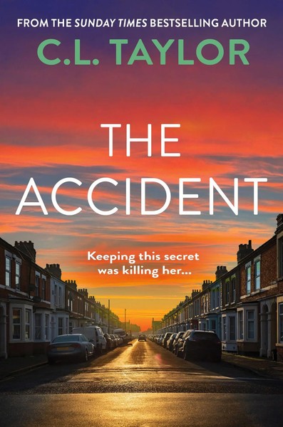 C L Taylor | The Accident | Taschenbuch | Englisch (2014) | 404 S.-image