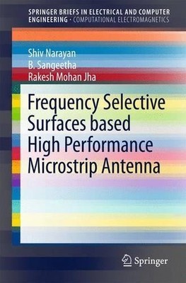 Frequency Selective Surfaces based High Performance Microstri... - 9789812877741