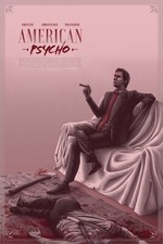 Low # American Psycho  by Daniel Castro Maia nYCC 24x36 #165 Mondo #34/165