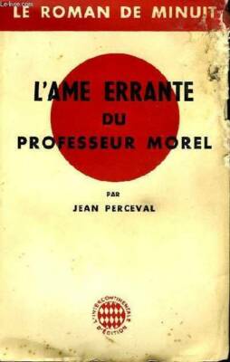SEELE Wandern Der Professor Morel - Jean Perceval - B