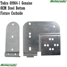 Todco 69964-1 Genuine OEM Steel Bottom Fixture Curbside