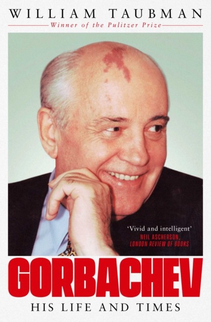 Gorbachev by Prof. William Taubman PAPERBACK 9781471147951