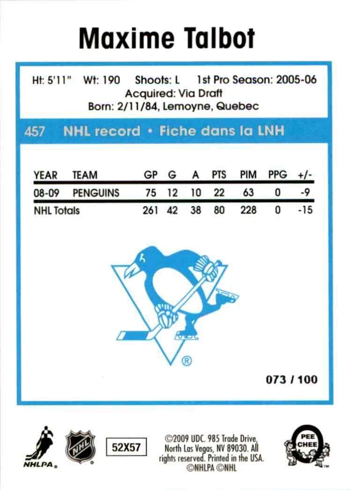 2009-10 O-Pee-Chee Retro Rainbow Maxime Talbot 73/100 #457 - Image 2 of 2