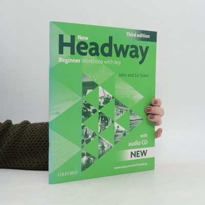 New Headway : Beginner Workbook with Key  |  Liz Soars