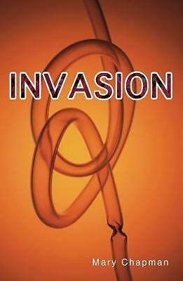Invasion by Mary Chapman (Paperback, 2019)