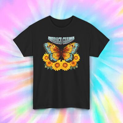 Embrace Change | Butterfly Sunflower Graphic Tee | Motivational Shirt S-5XL