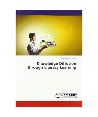 Knowledge Diffusion through Literacy Learning, M. Rajendra Prasad