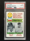 1979 TOPPS CARD #417 ALL-TIME STRIKEOUT LEADERS NOLAN RYAN WALTER JOHNSON PSA 8