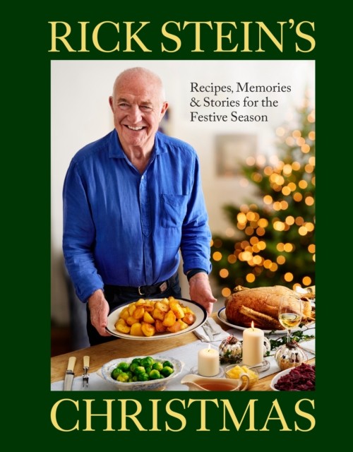Rick Stein's Christmas: Recipes, Memories & Stories for the Fest - Image 4