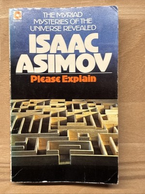 Isaac Asimov, Please Explain, englisch, Coronet Books, Taschenbuch von 1978