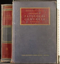 TRATTATO DI PATOLOGIA GENERALE. VOL 1. FAVILLI. AMBROSIANA.