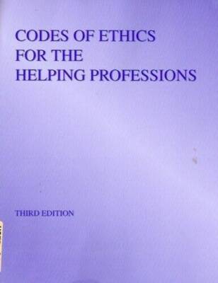 Codes of Ethics for the Helping Professions - Paperback - ACCEPTABLE