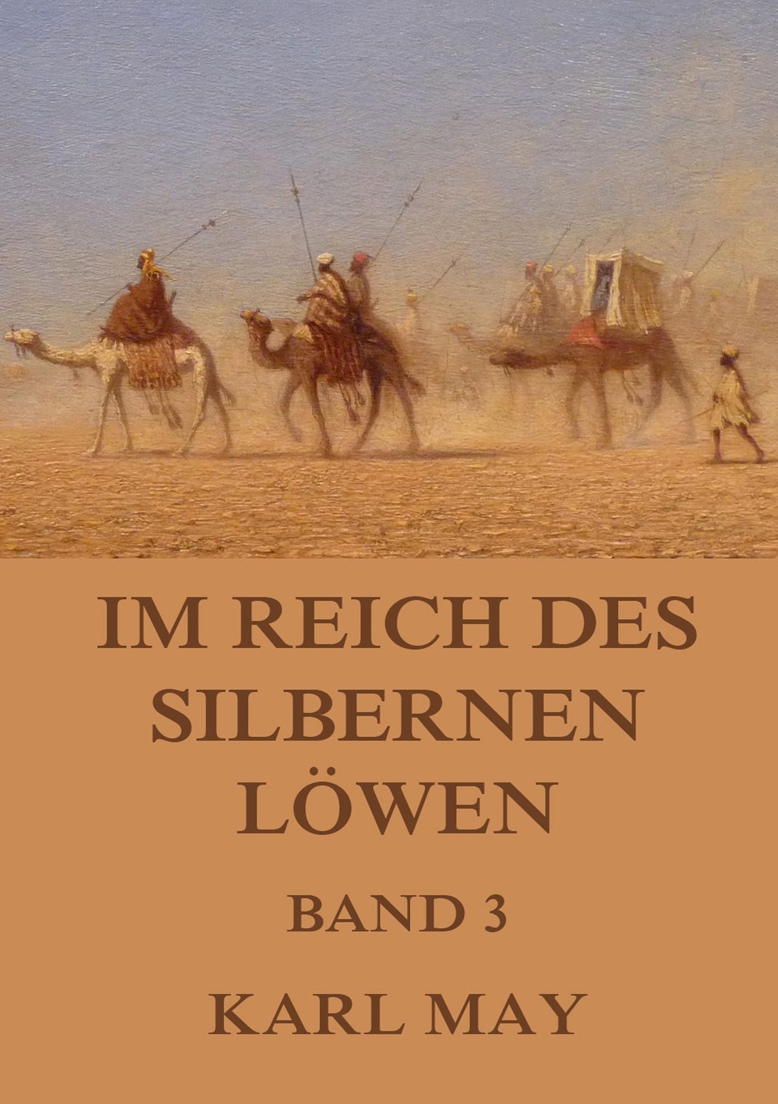 Thumbnail - Reich Des Silbernen Löwen, Band 3 Neue Deutsche Rechtschreibung Karl