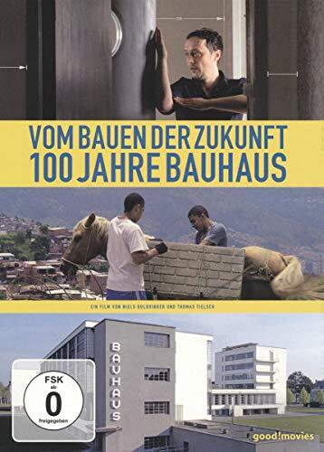 Vom Bauen der Zukunft - 100 Jahre Bauhaus (k2p)