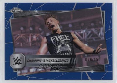 2025 Topps Chrome WWE Blue Refractor 76/150 Channing Stacks Lorenzo #181 0p67