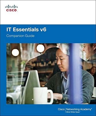 IT Essentials Companion Guide v6 by Cisco Networking Academy Hardback Book The