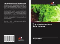 Manpreet Kaur | Trattamento Minimo Della Lattuga | Taschenbuch | Italienisch