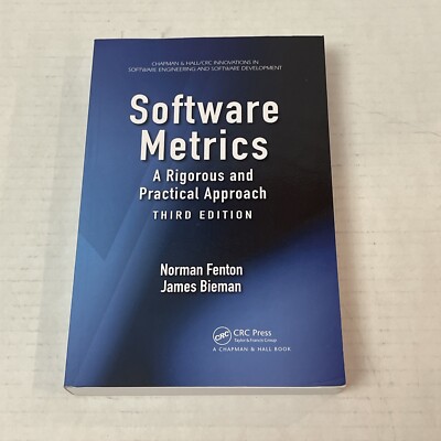 Software Metrics: A Rigorous and Practical Approach, Third Edition