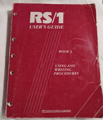 VTG COMPUTER PROGRAMMING RS/1 User's Guide Book 3 Using/Writing Procedures 1987