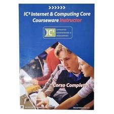 AA.VV. - IC³ INTERNET & COMPUTING CORE - COURSEWARE INSTRUCTOR - CORSO COMPLETO!