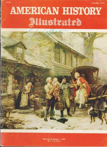 AMERICAN HISTORY ILLUSTRATED magazine (December 1971)