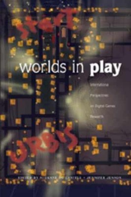 Worlds in Play: International - Paperback, by de Castell Suzanne; - Very Good