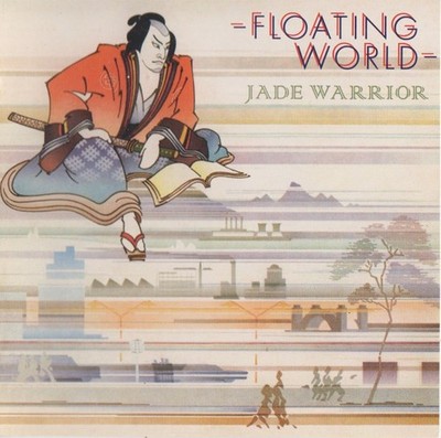 JADE WARRIOR - Floating world CD 1974/2010 (remastered)