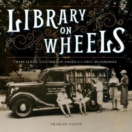 Sharlee Glenn Library on Wheels (Copertina rigida)